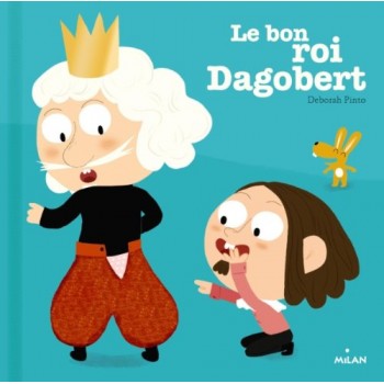 Le bon roi Dabobert (Contes...