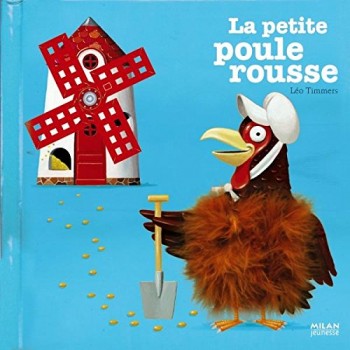 La petite poule rousse...