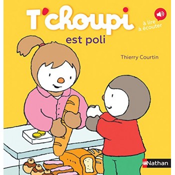 T'choupi est poli (French...