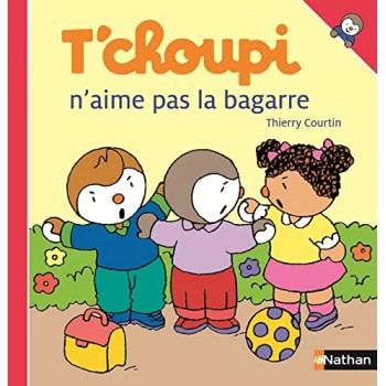 T'choupi n'aime pas la bagarre