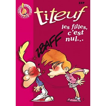 Titeuf, tome 6 : Les...