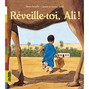 RÉVEILLE-TOI, ALI !...