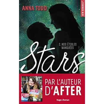 Stars - tome 2 Nos étoiles...