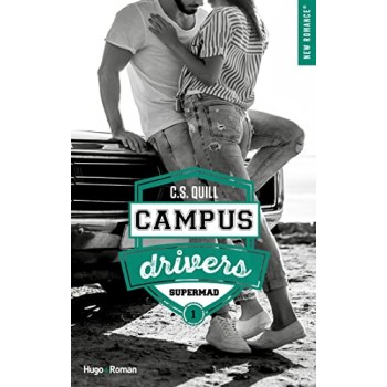 Campus drivers - Tome 01:...