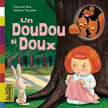 Un doudou si doux (Les...