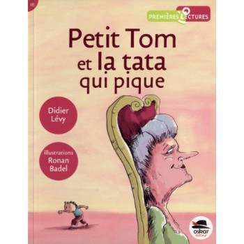 PETIT TOM ET LA TATA QUI PIQUE