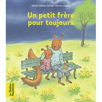 Un petit frère pour toujours