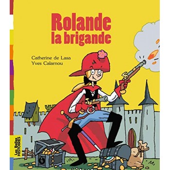 Rolande la brigande