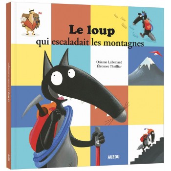 LE LOUP QUI ESCALADAIT LES...