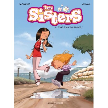 Les Sisters - tome 08: Tout...