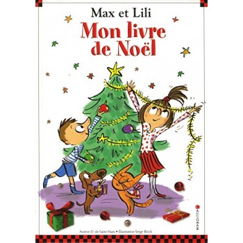 Mon livre de Noël Max et Lili