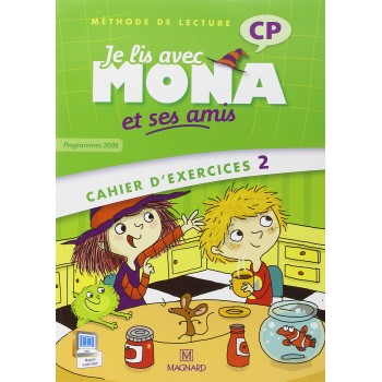 Je lis avec Mona et ses...